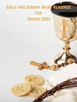 cover image of Daily and Sunday Mass Readings for March 2025